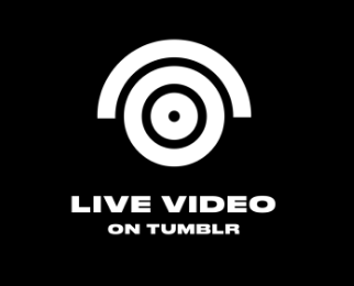 Tumblr gears up for live video launch