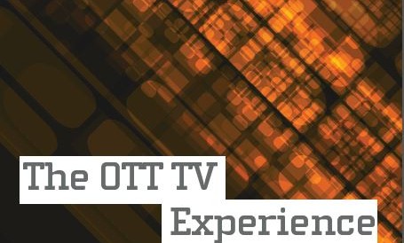 Free Report | The OTT TV Experience