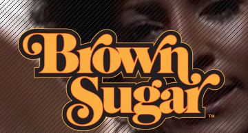 Love Me Some Brown Sugar!