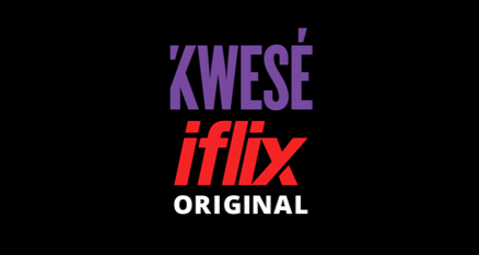 Kwesé Iflix unveils plans for original content investment