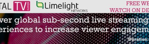 Webinar I Limelight Realtime Streaming – deliver global sub-second live streaming experiences to increase viewer engagement