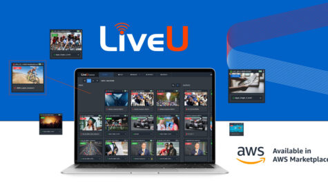LiveU Cloud Channels launches on AWS Marketplace